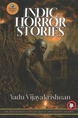 Indic Horror Stories - Yadu Vijayakrishnan - cover