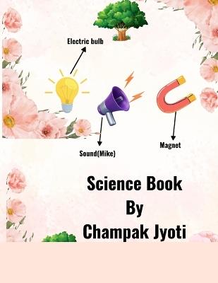 Science Book - Champak Jyoti - cover