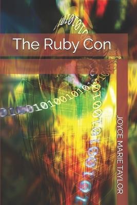 The Ruby Con - Joyce Marie Taylor - cover