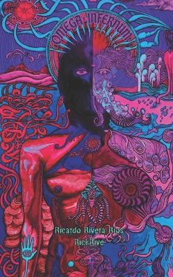 Omega Infernum - Ricardo Rivera Rios - cover