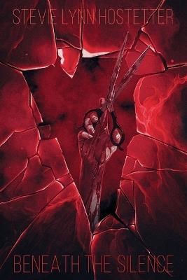Beneath The Silence - Stevie Hostetter - cover