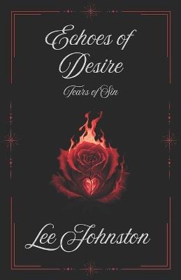 Echoes of Desire - Lee Johnston - cover