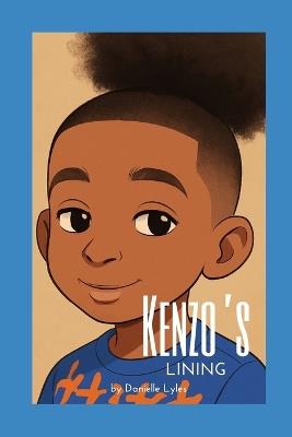 Kenzo's Lining - Danielle Lyles - cover