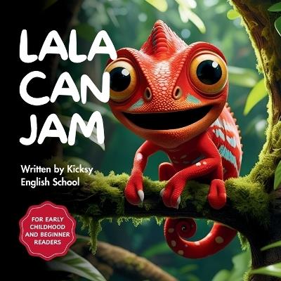 Lala Can Jam - Kicksy English School - cover
