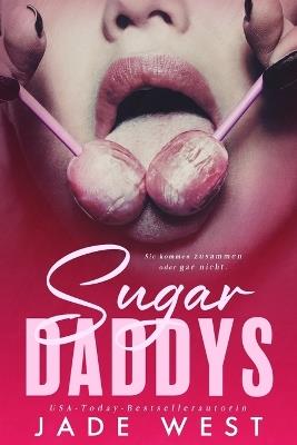 SugarDaddys: German edition - Jade West - cover