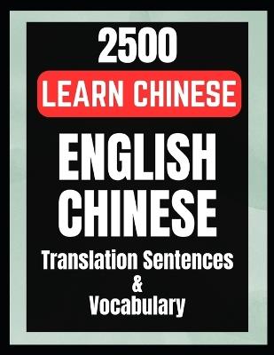 Learn Chinese Speaking 2500 English to Chinese Sentences Vocabulary - Devbrat Rudra - cover