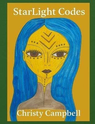 Star Light Codes - Christy Campbell - cover