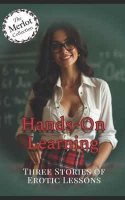 Hands-On Learning - Christi Cabernet,Raven Merlot - cover