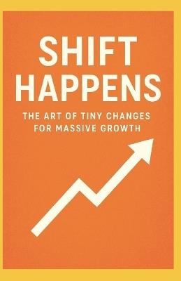 Shi 'f' t Happens - Ankit Sharma - cover