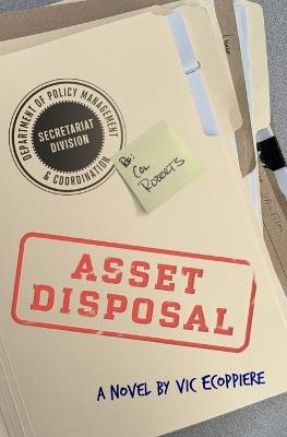 Asset Disposal - Vic Ecoppiere - cover