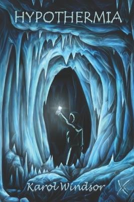 Hypothermia - Karol Windsor - cover