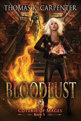 Bloodlust - Thomas K Carpenter - cover