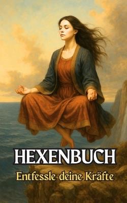 Hexenbuch: Entfessle deine Kräfte - VC Brothers - cover