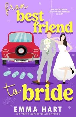 From Best Friend to Bride - Emma Hart - cover
