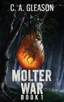 Molter War - C a Gleason - cover