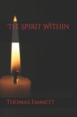 The Spirit Within - Thomas Emmett - cover
