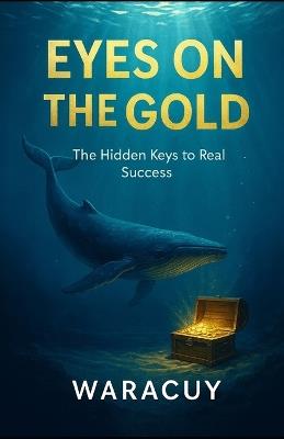 Eyes on the Gold - cover