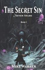 The Secret Sin: Seven Stars: Book One