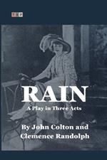 Rain: A Play in Three Acts