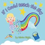 If I Could Reach the Sky