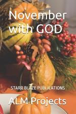 November with GOD: Starr Blaze Publications