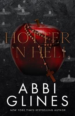 Hotter 'N Hell - Abbi Glines - cover