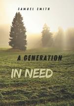 A Generation In Need