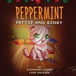 Peppermint Pattie and Gingy