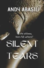 Silent Tears
