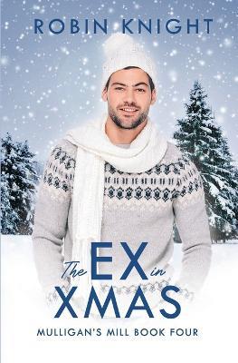 The Ex in Xmas - Robin Knight - cover