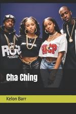 Cha Ching