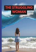 The Struggling Woman