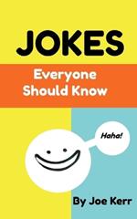 Jokes Everyone Should Know