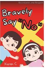 Bravely Say 