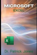 Microsoft Excel: The Microsoft 365 Companion Series