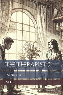 The Therapist's Labyrinth - Attis - cover