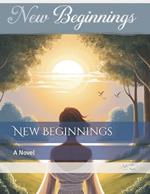 New Beginnings