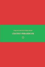 B'ajlom ii Nkotz'i'j Publications' Chatino Phrasebook: Ideal for Traveling around Oaxaca, Mexico