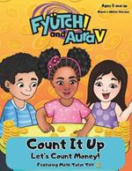 Count It Up: Let's Count Money (BW version)