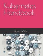 Kubernetes Handbook