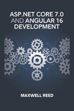 ASP.NET Core 7.0 and Angular 16 Development