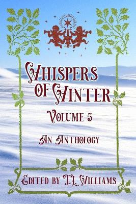 Whispers of Winter Volume Five - D L Lang,Iain Strachan,Ayd Instone - cover