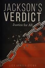 Jackson's Verdict: Justice for All