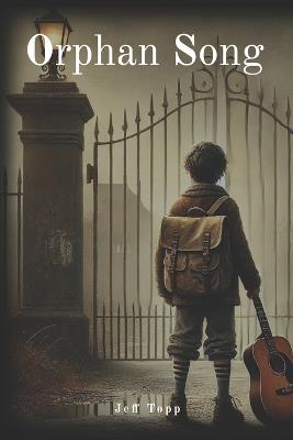 Orphan Song - Jeff Topp - cover
