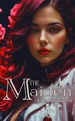 The Maiden