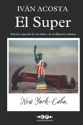 El Super: Edición especial - Iván Acosta - cover