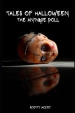 Tales of Halloween: The Antique Doll