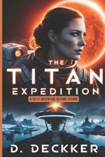 The Titan Expedition: A Sci-Fi Adventure Beyond Saturn