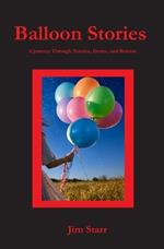 Balloon Stories: A Journey Through Tension, Desire, and Release