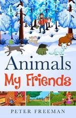 Animals My Friends